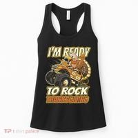 I'm Ready To Rock Thanksgiving Turkey Monster Truck Women's Tank Top thumb 0