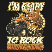 I'm Ready To Rock Thanksgiving Turkey Monster Truck Kids Sweatshirt thumb 2