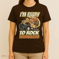 I'm Ready To Rock Thanksgiving Turkey Monster Truck T-Shirt thumb 4