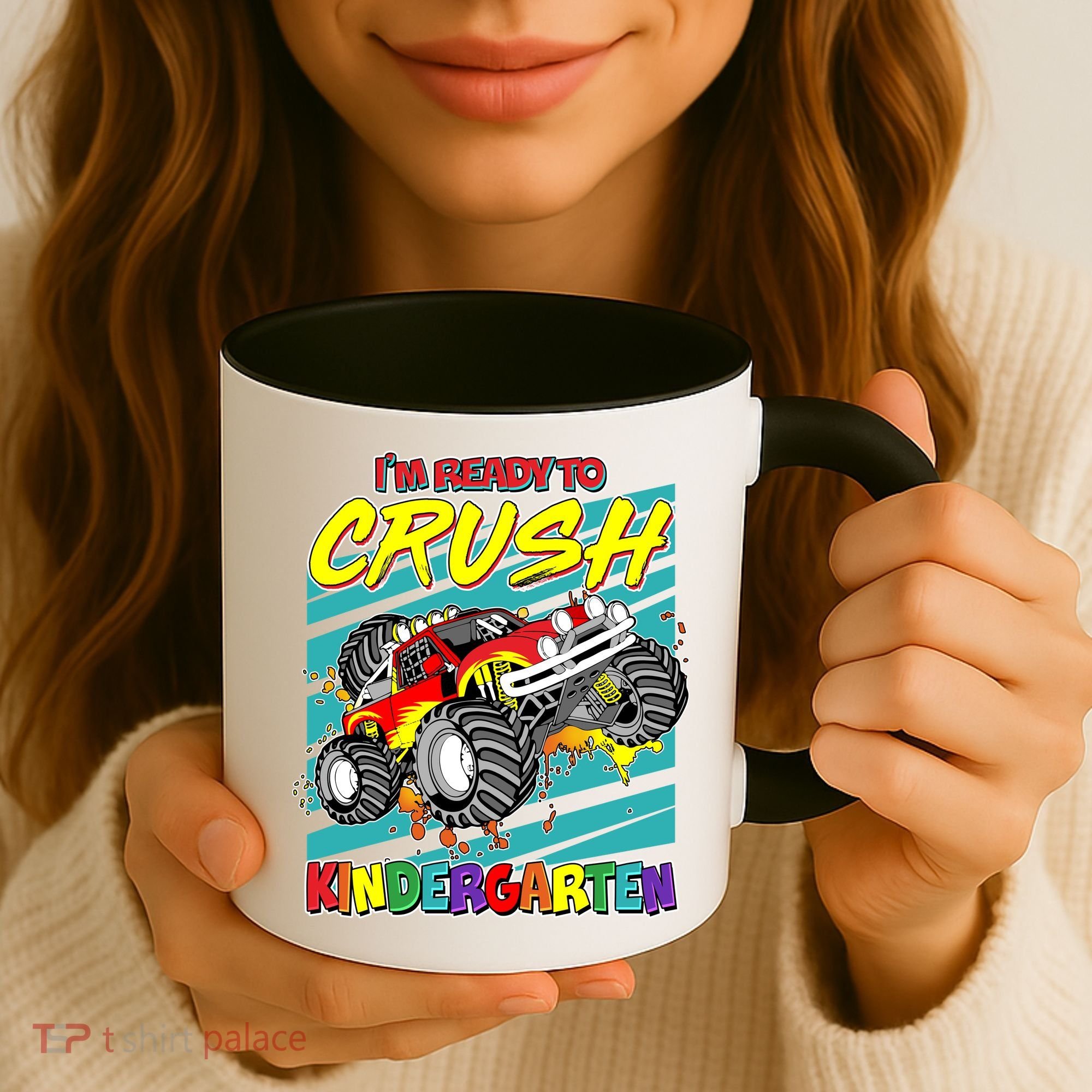 I'm Ready To Crush Kindergarten Monster Truck Coffee Mug