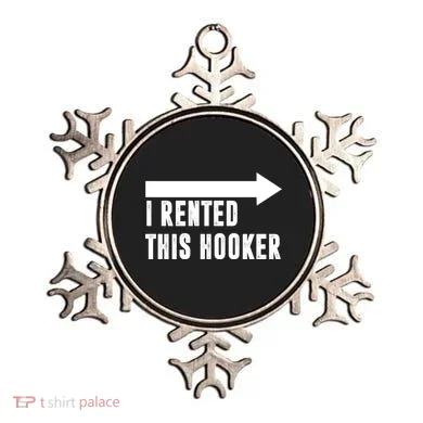 I Rented This Hooker Funny Ornament