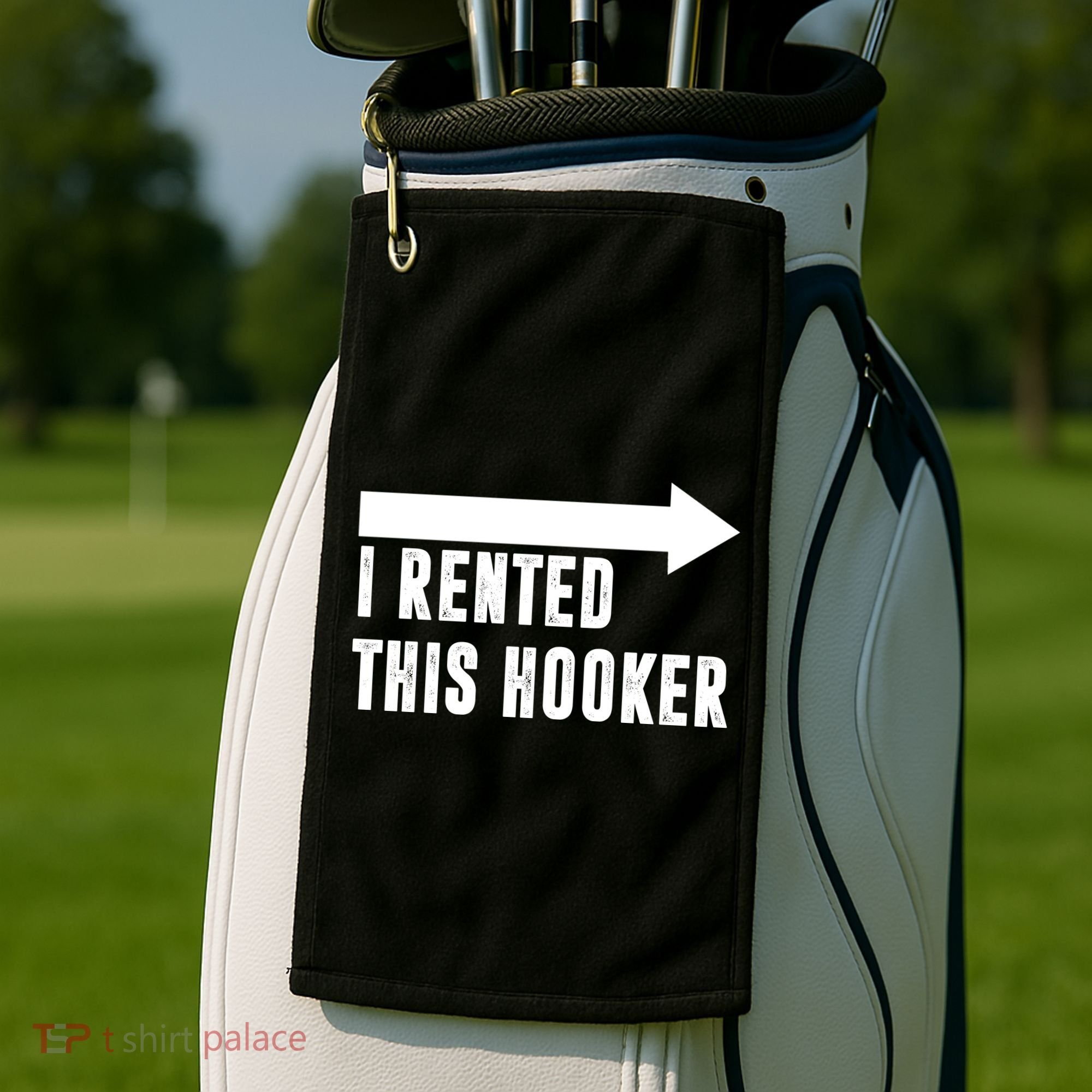 I Rented This Hooker Funny Golf Towel