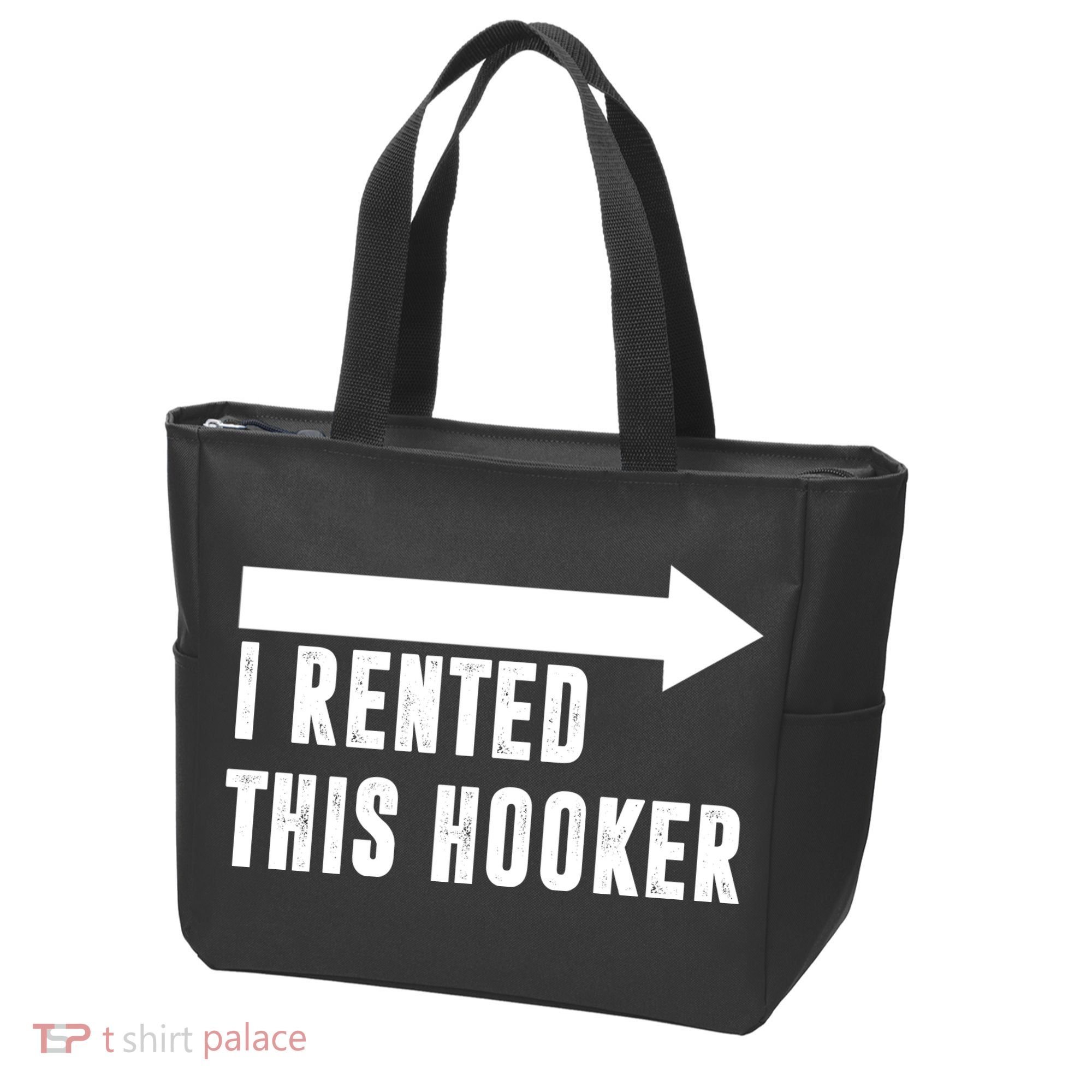 I Rented This Hooker Funny Tote Bag