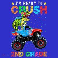 Im Ready To Crush 2nd Grade Monster Truck Dinosaur T-Shirt thumb 7