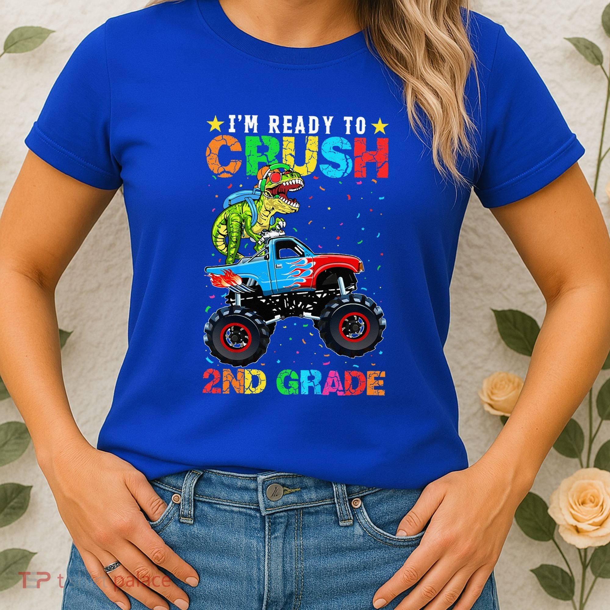 Im Ready To Crush 2nd Grade Monster Truck Dinosaur Women's T-Shirt