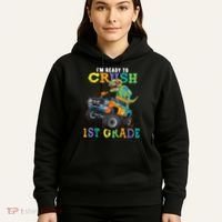 Im Ready To Crush 1st Grade Dinosaur T Rex Back To School Hoodie thumb 5