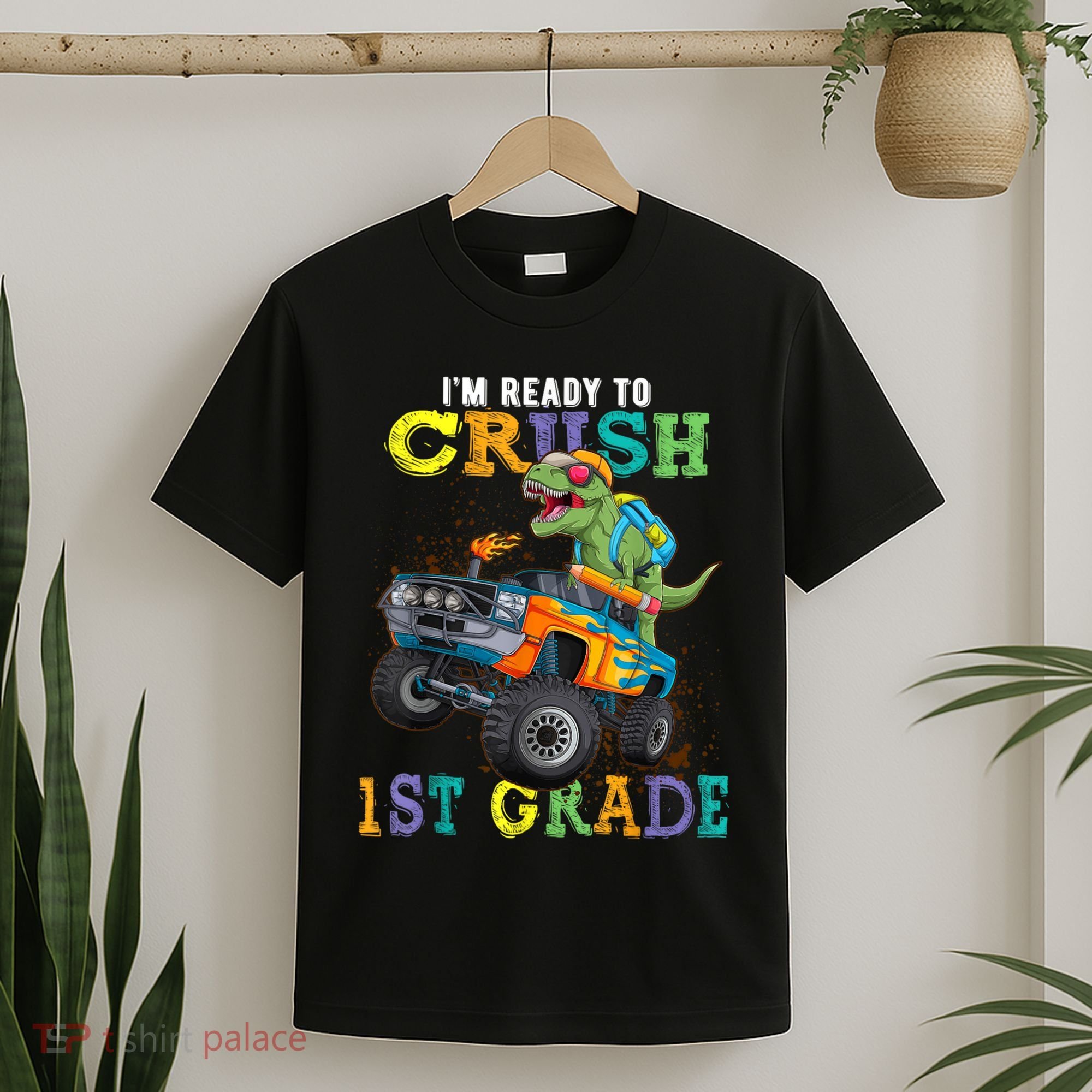 Im Ready To Crush 1st Grade Dinosaur T Rex Back To School T-Shirt