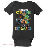 Im Ready To Crush 1st Grade Dinosaur T Rex Back To School Baby Bodysuit thumb 0