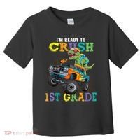 Im Ready To Crush 1st Grade Dinosaur T Rex Back To School Toddler T-Shirt thumb 0