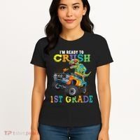Im Ready To Crush 1st Grade Dinosaur T Rex Back To School Women's T-Shirt thumb 4