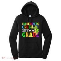 I'm Ready To Crush 1st Grade Truck Dinosaur Back To School Women's Hoodie thumb 0
