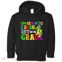 I'm Ready To Crush 1st Grade Truck Dinosaur Back To School Toddler Hoodie thumb 0