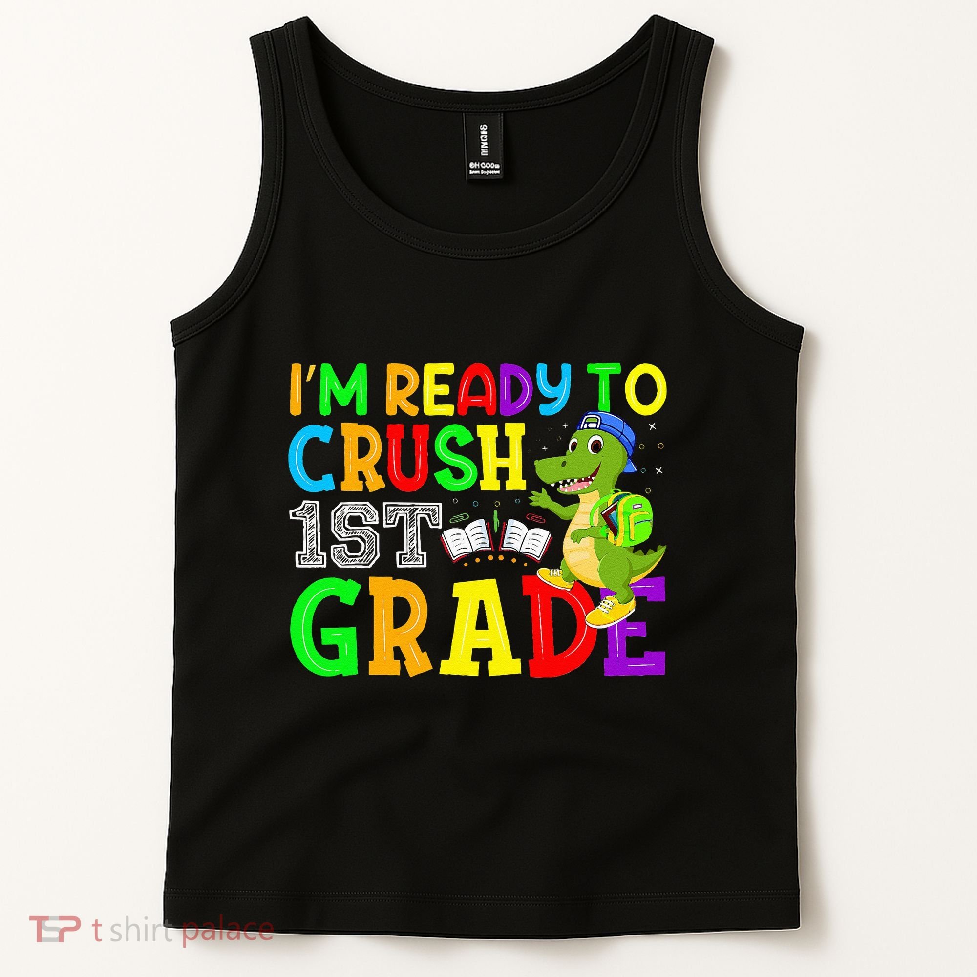 I'm Ready To Crush 1st Grade Truck Dinosaur Back To School Tank Top