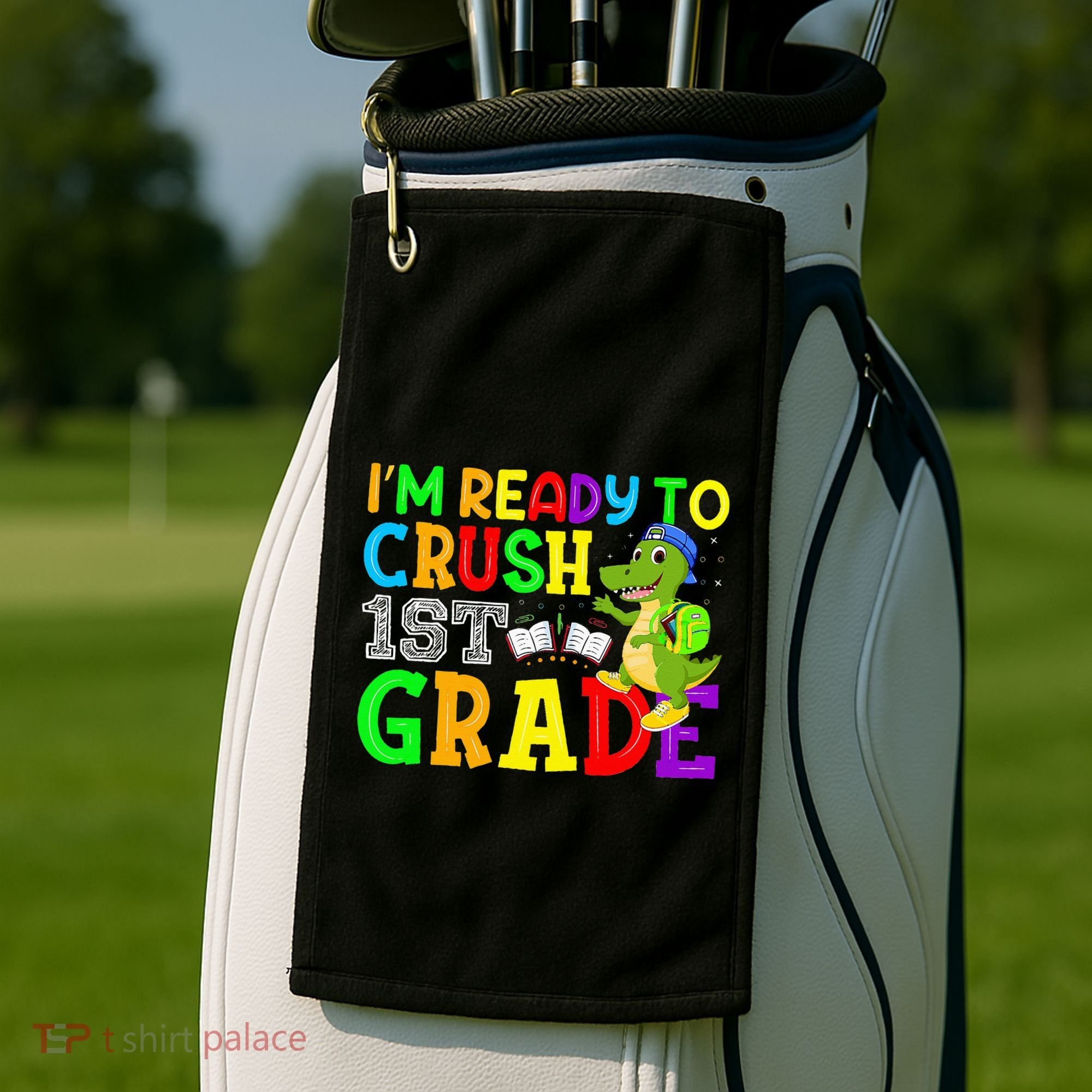 I'm Ready To Crush 1st Grade Truck Dinosaur Back To School Golf Towel