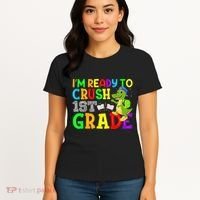 I'm Ready To Crush 1st Grade Truck Dinosaur Back To School Women's T-Shirt thumb 4