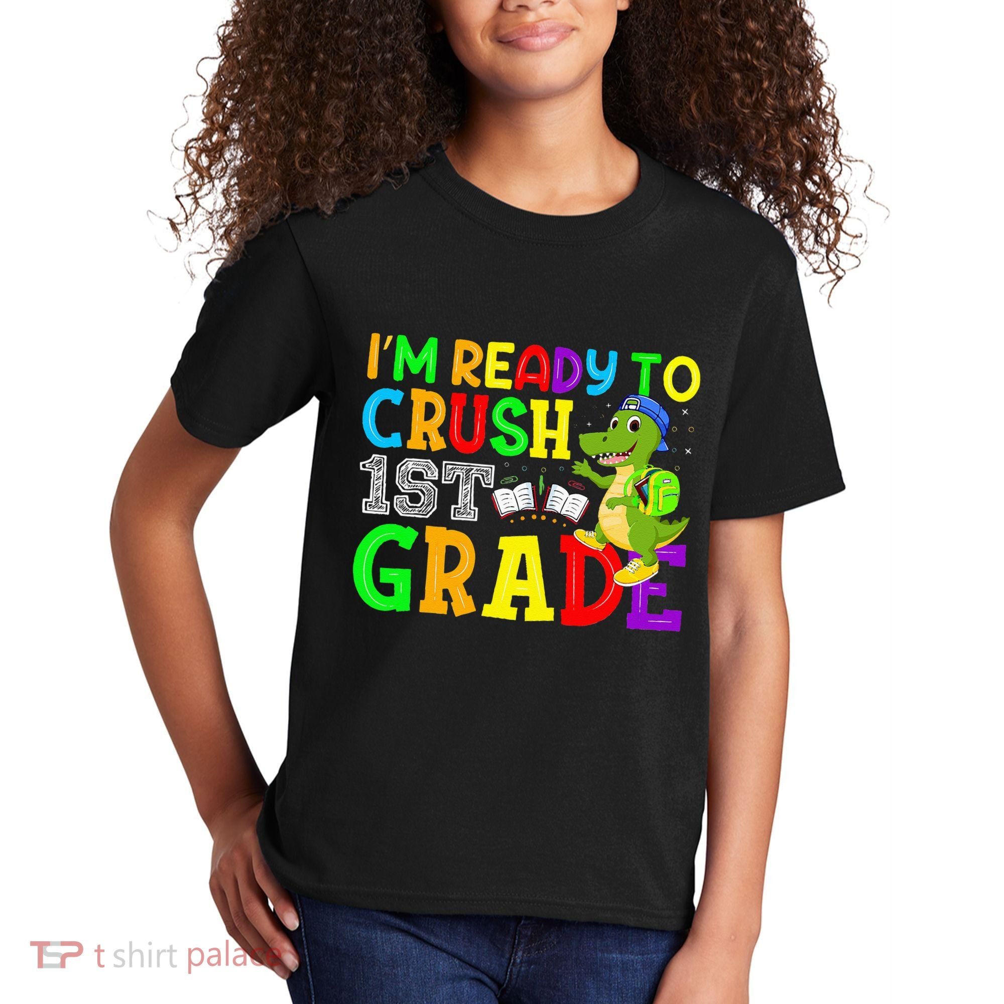 I'm Ready To Crush 1st Grade Truck Dinosaur Back To School Kids T-Shirt