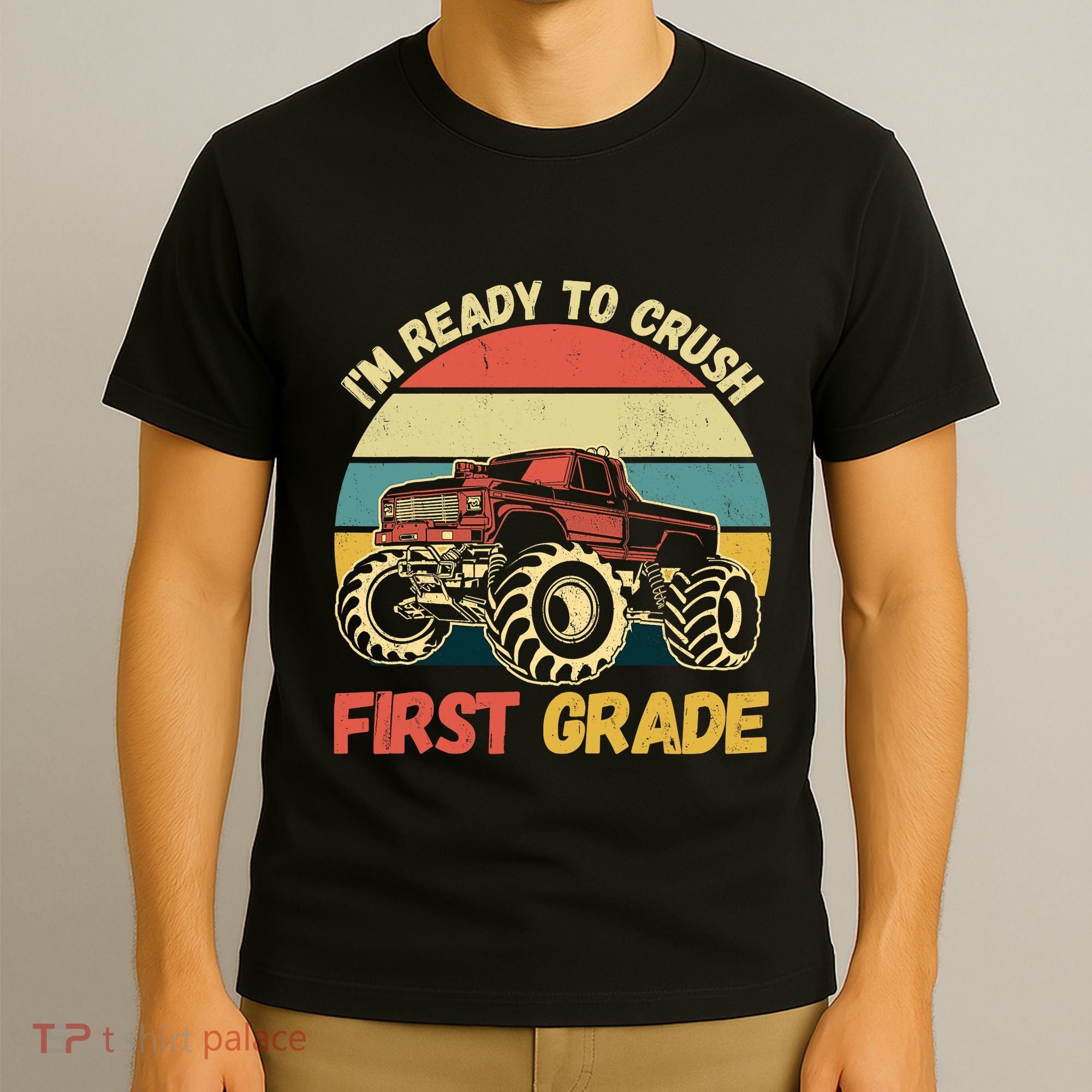 I`m Ready To Crush First Grade First Day Of First Grade Kids T-Shirt