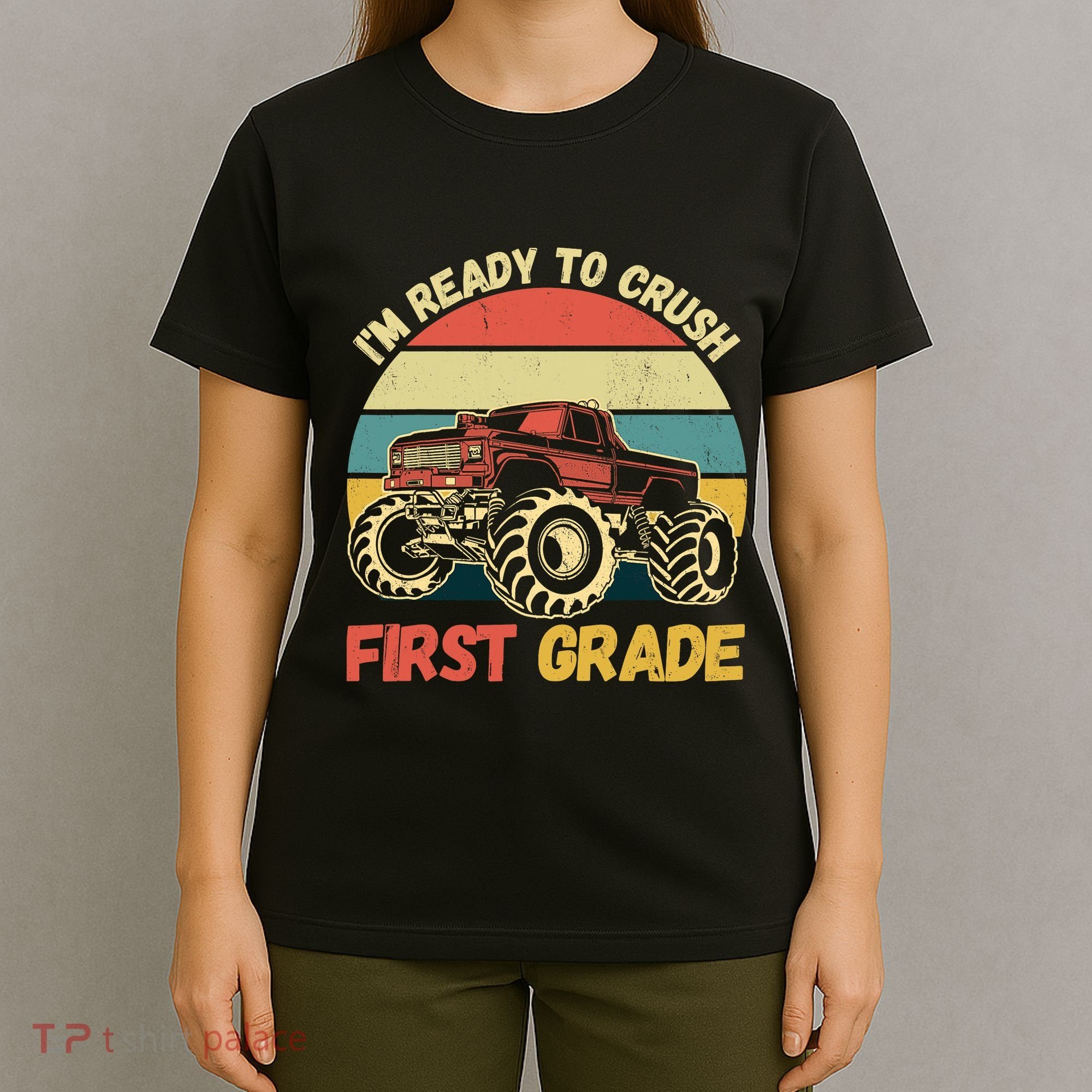 I`m Ready To Crush First Grade First Day Of First Grade Kids T-Shirt