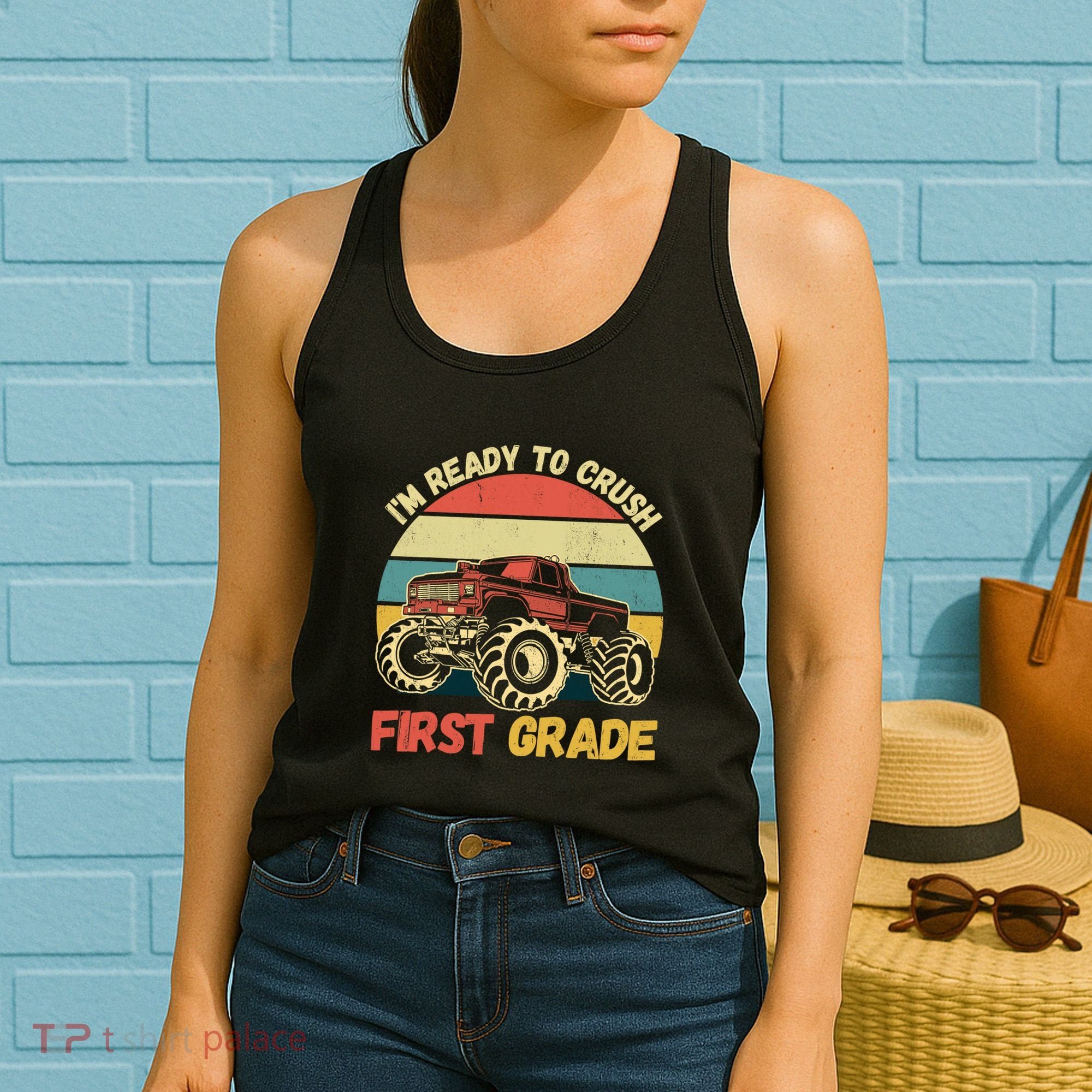 I`m Ready To Crush First Grade First Day Of First Grade Kids Women's Tank Top