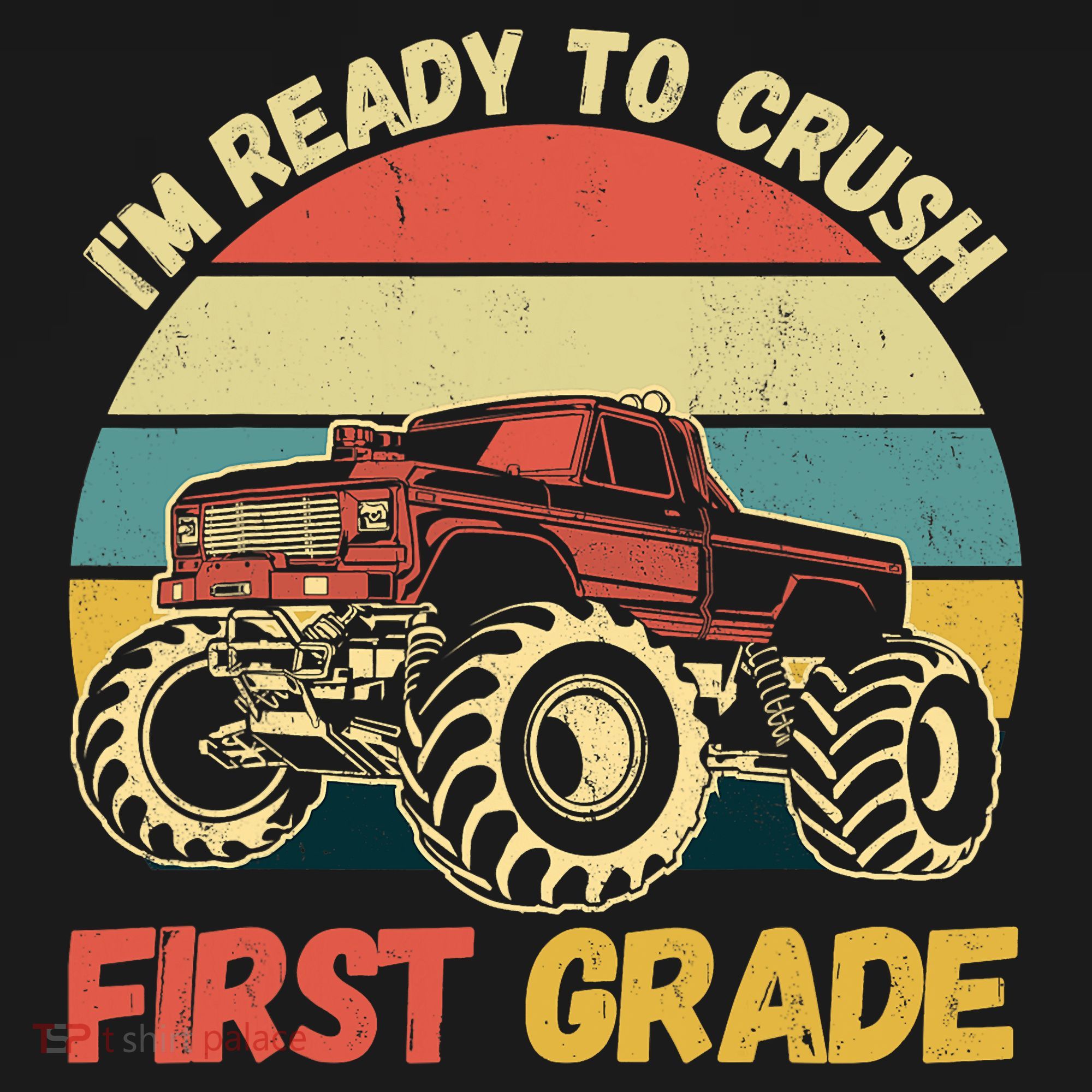 I`m Ready To Crush First Grade First Day Of First Grade Kids Baby Bodysuit