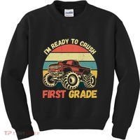 I`m Ready To Crush First Grade First Day Of First Grade Kids Kids Sweatshirt thumb 0