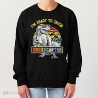 I'm Ready To Crush Kindergarten Dinosaur Back To School Women's Sweatshirt thumb 0