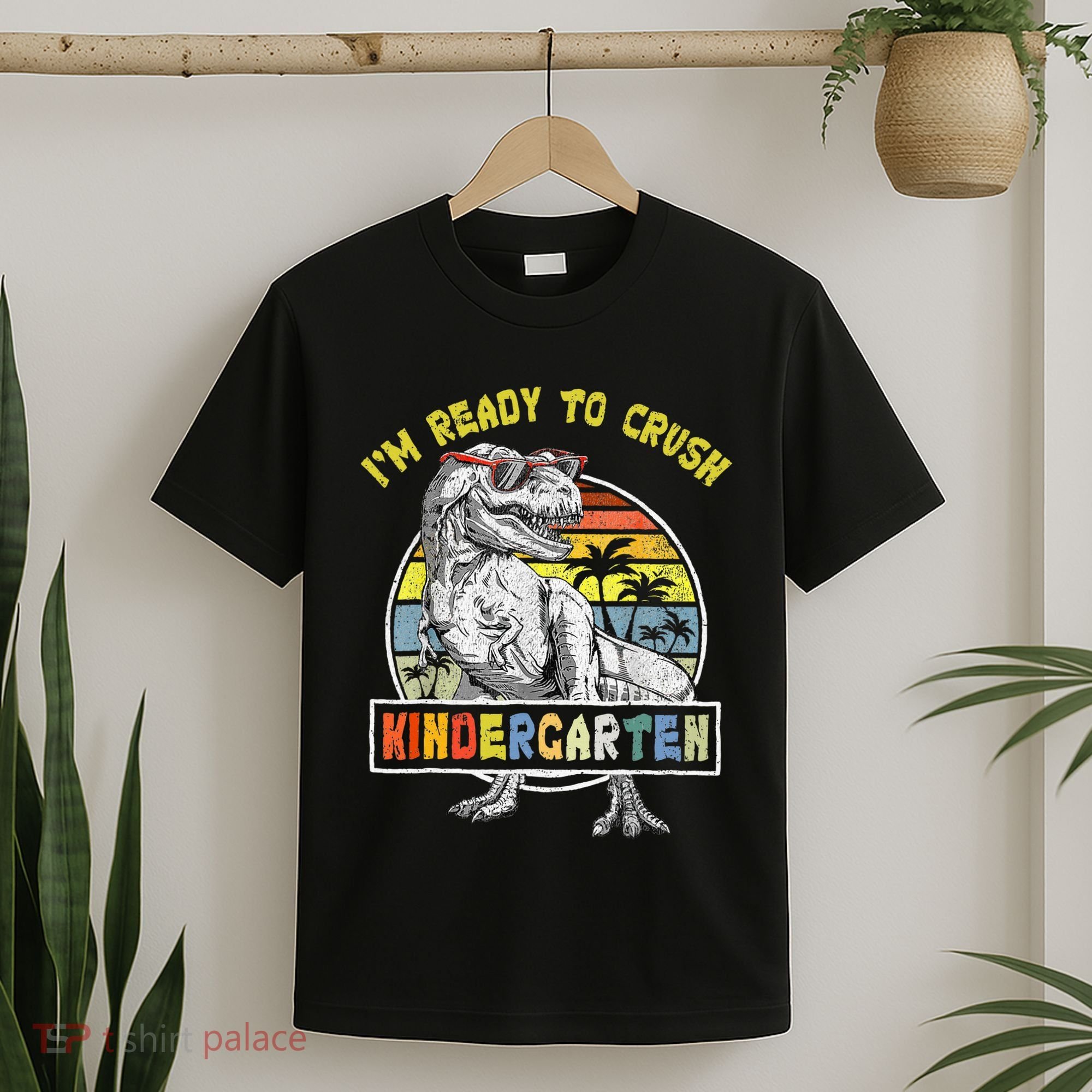 I'm Ready To Crush Kindergarten Dinosaur Back To School T-Shirt