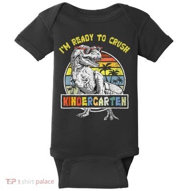 I'm Ready To Crush Kindergarten Dinosaur Back To School Baby Bodysuit