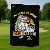 I'm Ready To Crush Kindergarten Dinosaur Back To School Golf Towel thumb 1