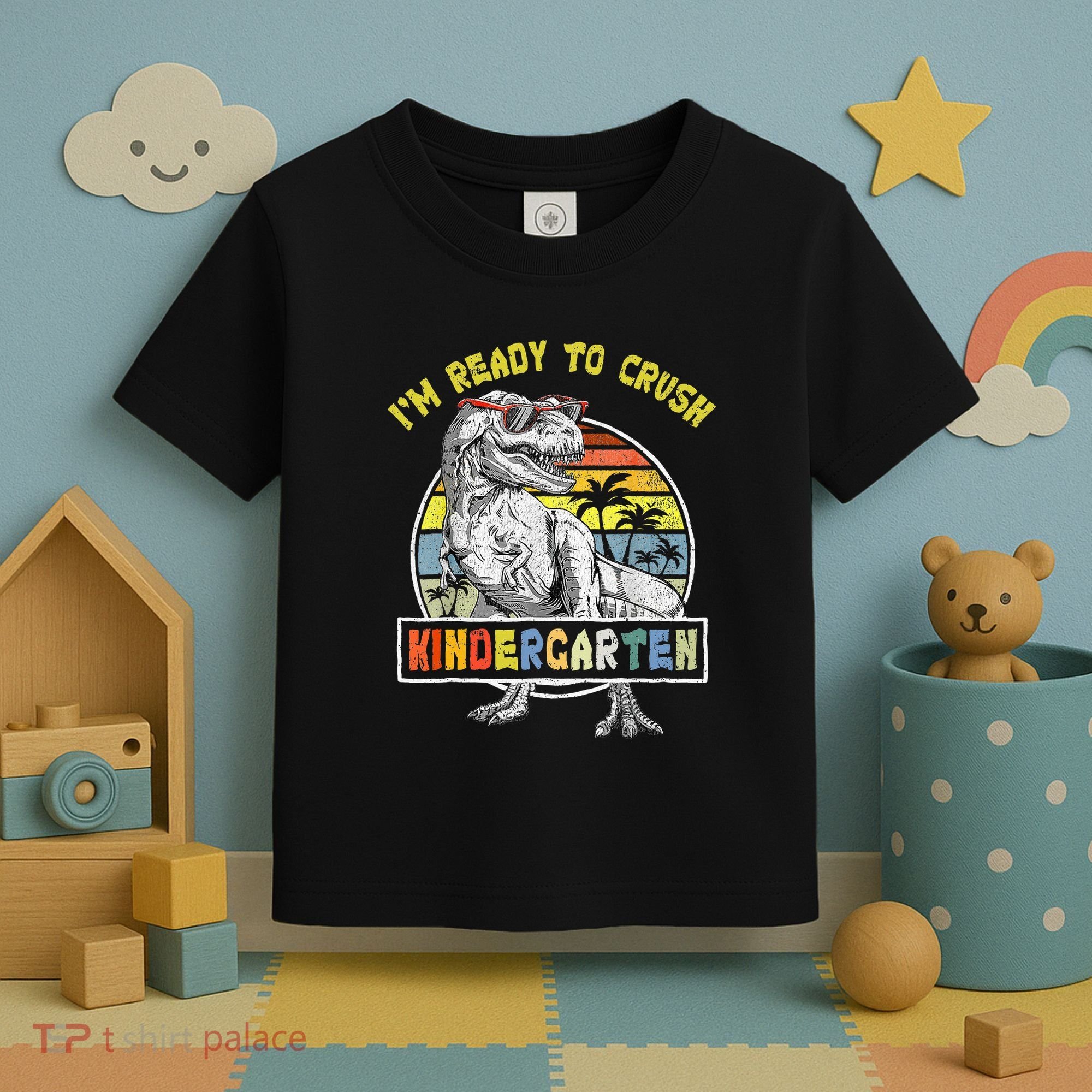 I'm Ready To Crush Kindergarten Dinosaur Back To School Toddler T-Shirt