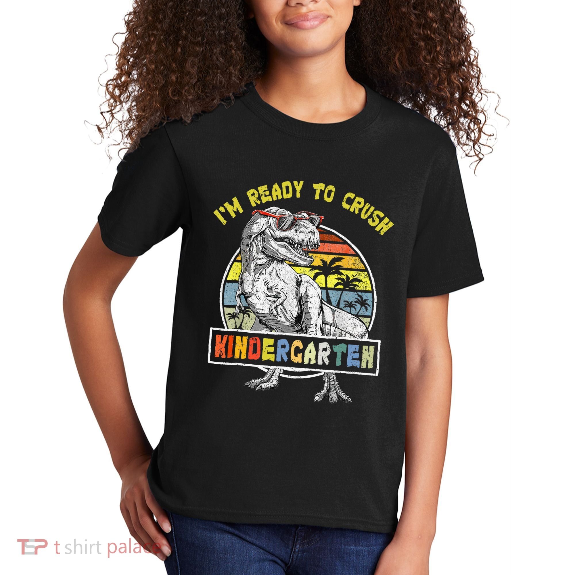I'm Ready To Crush Kindergarten Dinosaur Back To School Kids T-Shirt