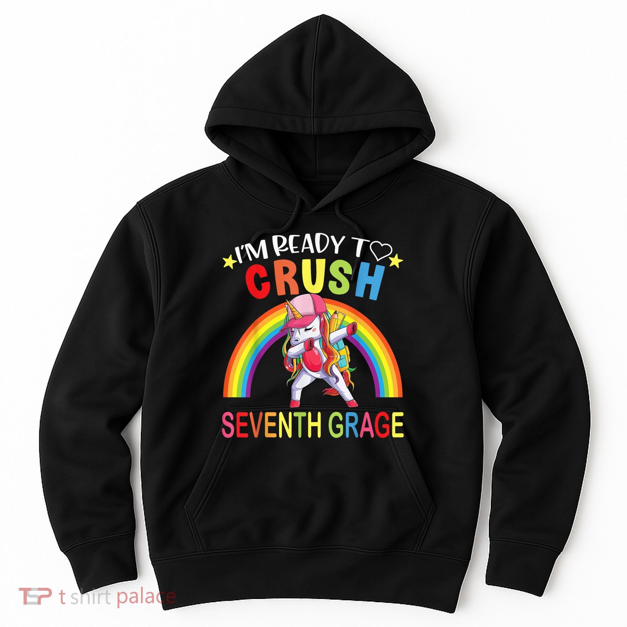 I'm Ready To Crush 7th Grade Dabbing Unicorn Back To School Hoodie