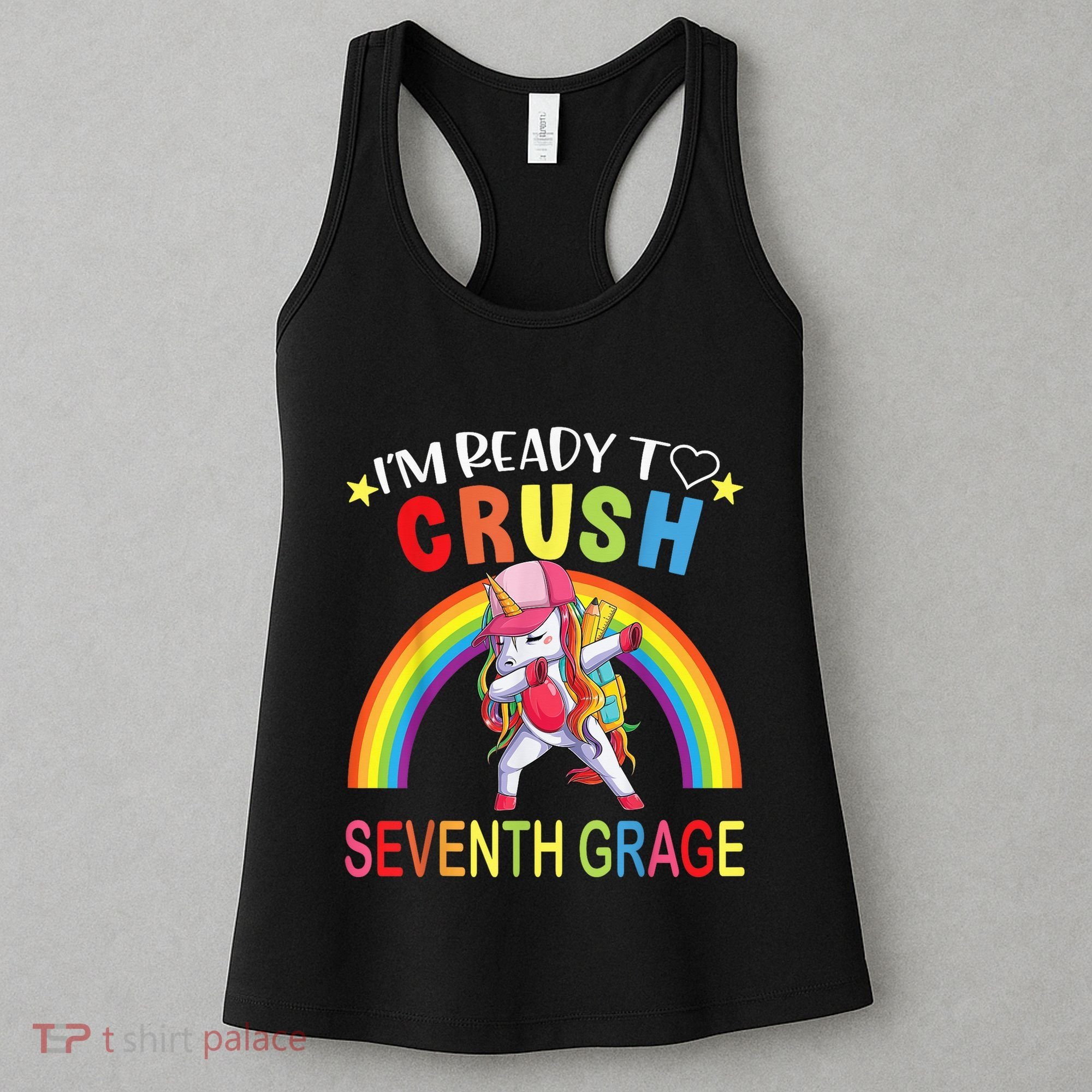 I'm Ready To Crush 7th Grade Dabbing Unicorn Back To School Women's Tank Top
