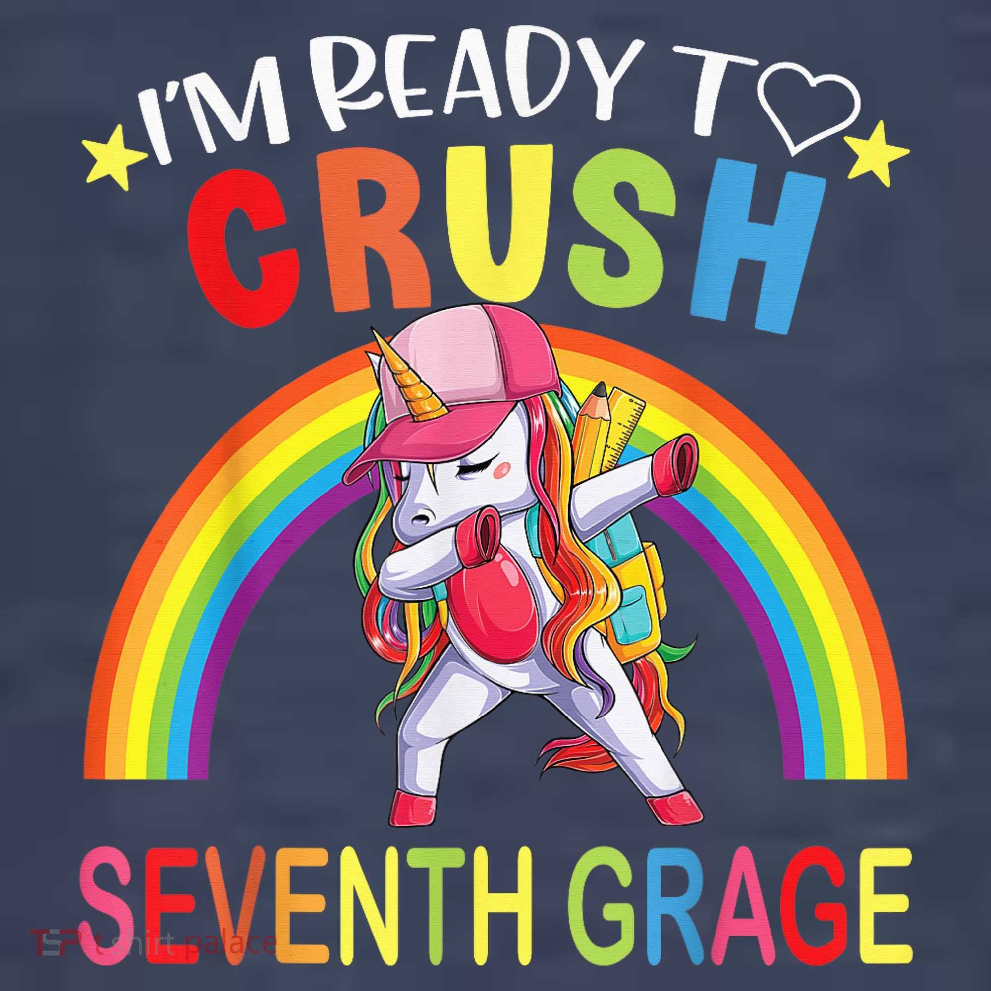 I'm Ready To Crush 7th Grade Dabbing Unicorn Back To School T-Shirt