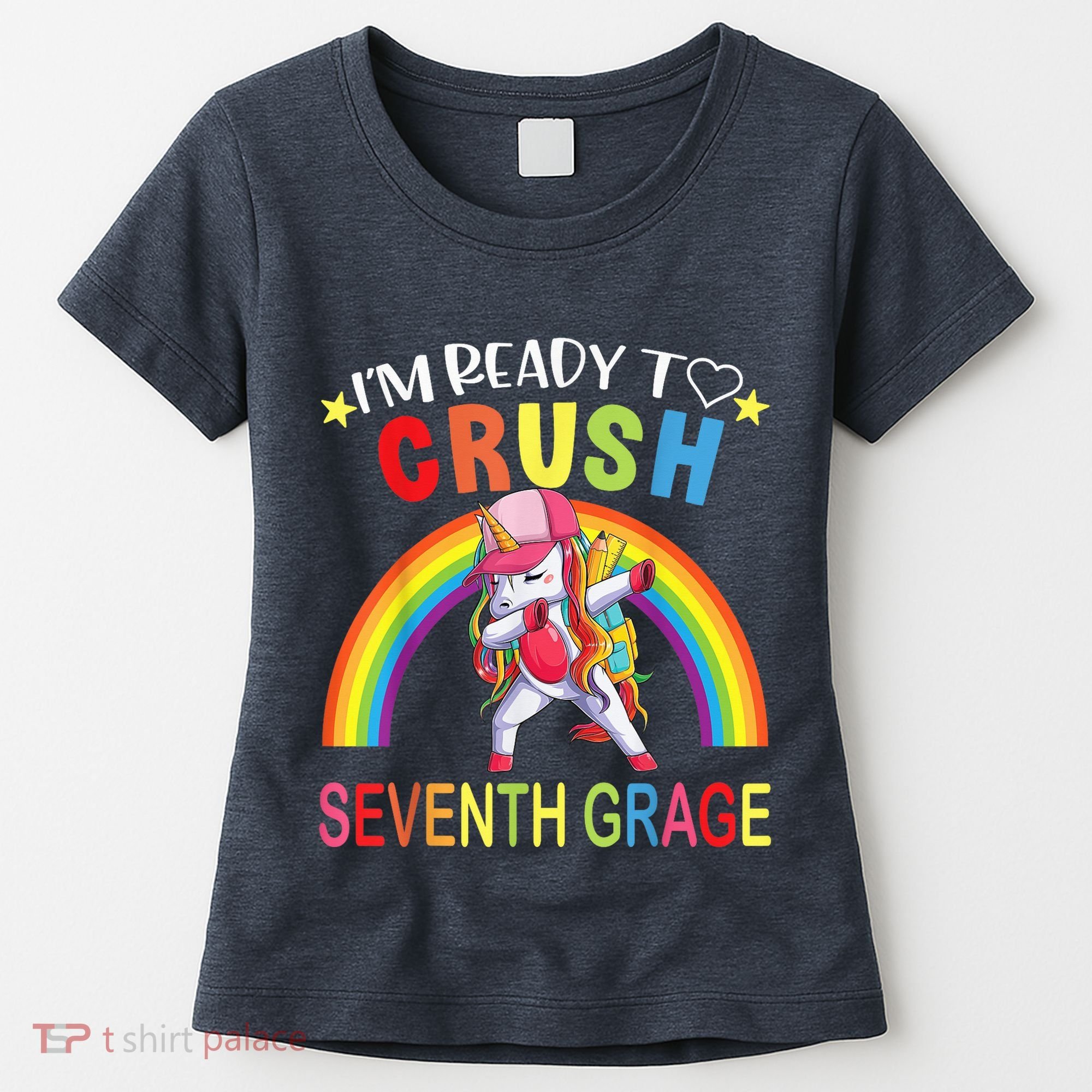 I'm Ready To Crush 7th Grade Dabbing Unicorn Back To School Women's T-Shirt