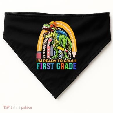 I'm Ready To Crush 1st Grade Dinosaur Back To School USA-Made Doggie Bandana