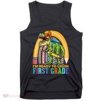 I'm Ready To Crush 1st Grade Dinosaur Back To School Tank Top thumb 0