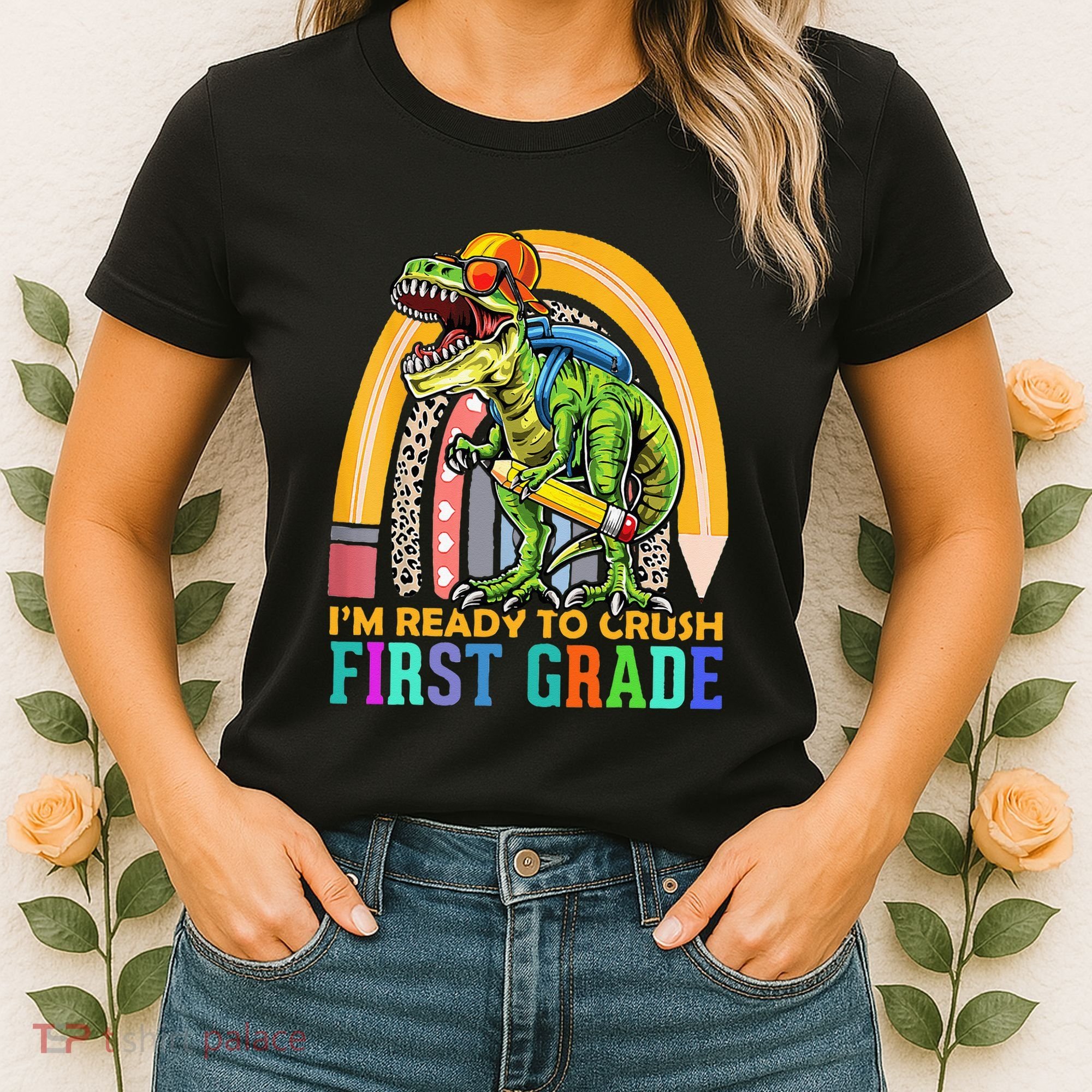 I'm Ready To Crush 1st Grade Dinosaur Back To School Women's T-Shirt