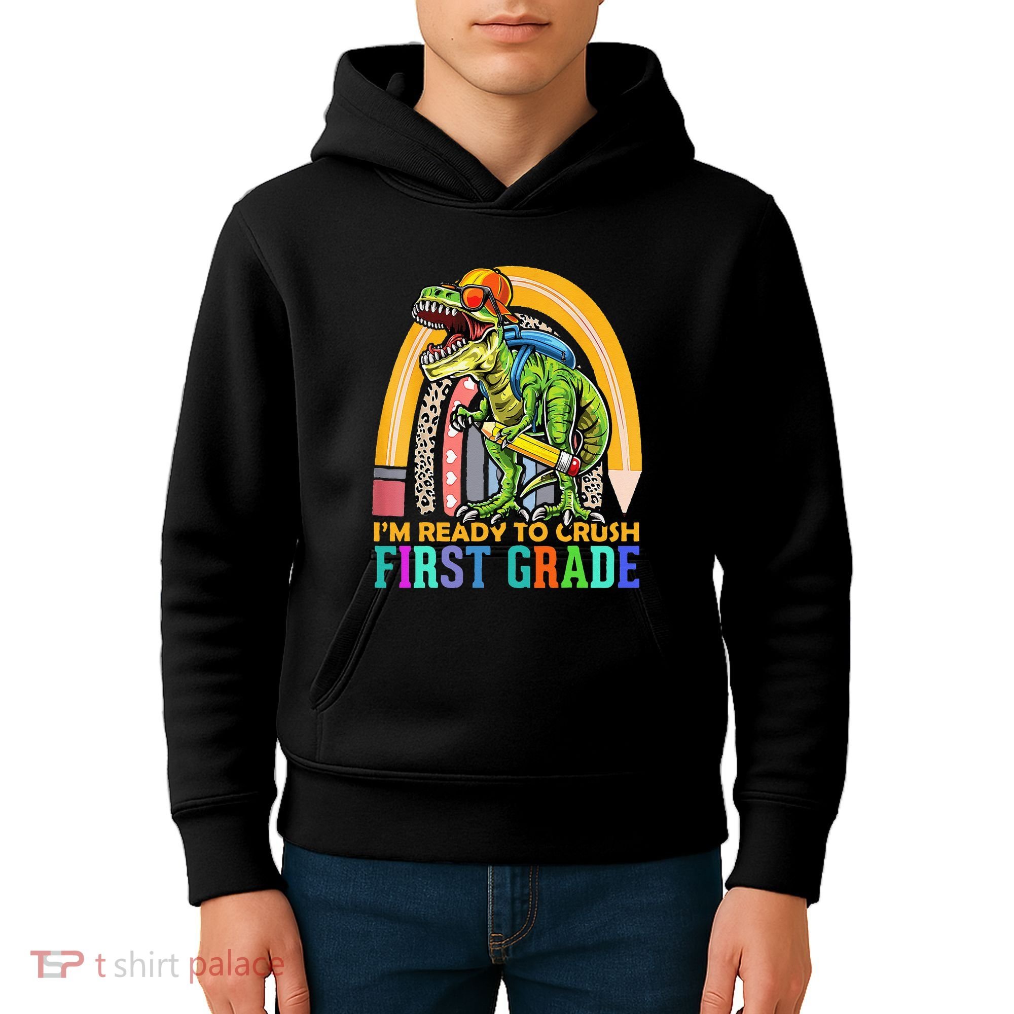 I'm Ready To Crush 1st Grade Dinosaur Back To School Kids Hoodie