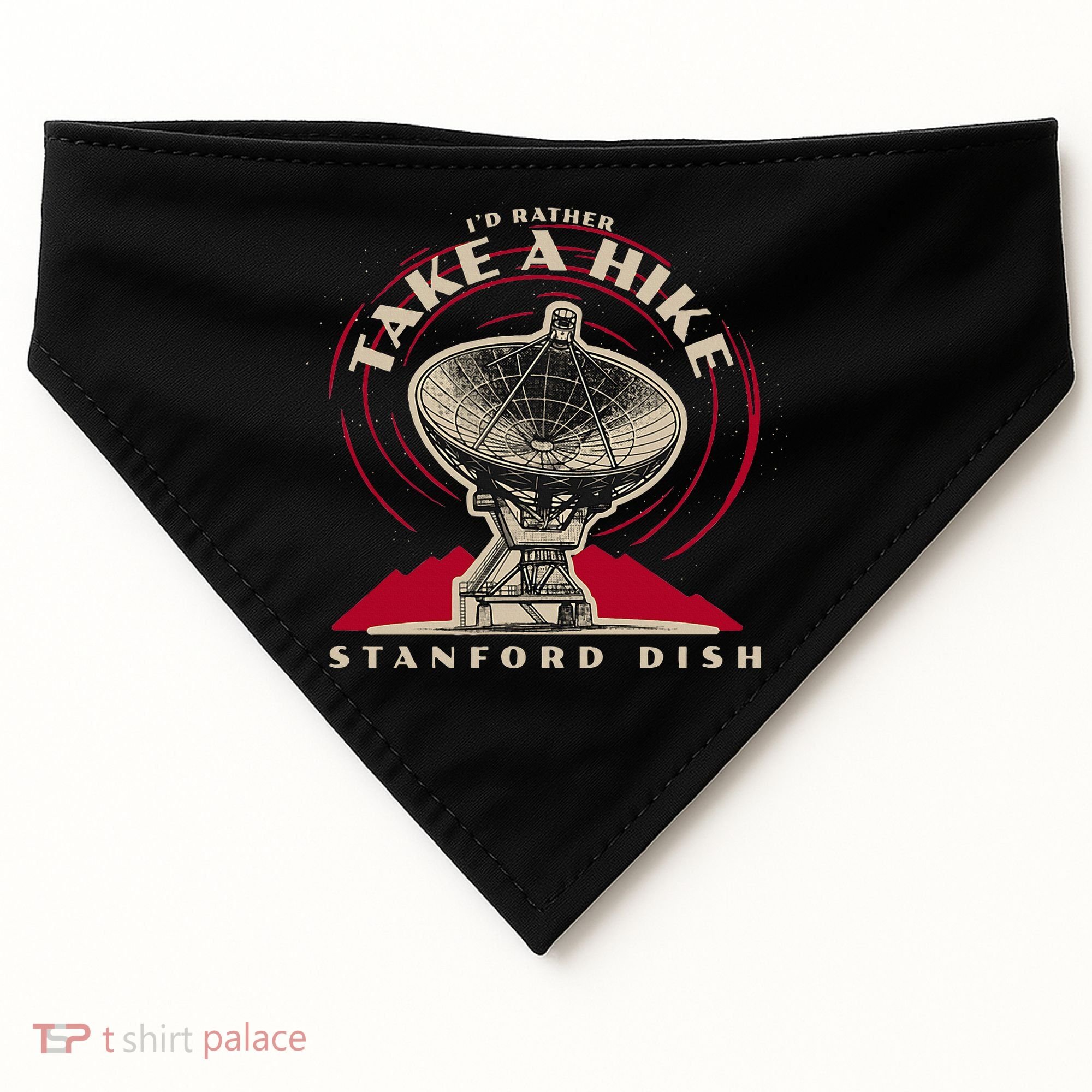 Id Rather Take A Hike S.T.A.N.F.O.R.D Dish Trail USA-Made Doggie Bandana