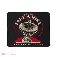 Id Rather Take A Hike S.T.A.N.F.O.R.D Dish Trail Mousepad thumb 0