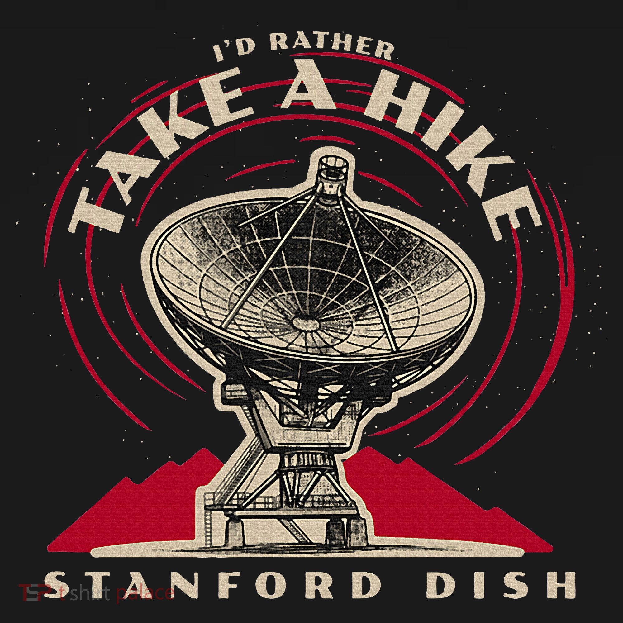 Id Rather Take A Hike S.T.A.N.F.O.R.D Dish Trail Mousepad