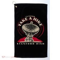 Id Rather Take A Hike S.T.A.N.F.O.R.D Dish Trail Golf Towel thumb 0