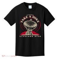 Id Rather Take A Hike S.T.A.N.F.O.R.D Dish Trail Kids T-Shirt thumb 0
