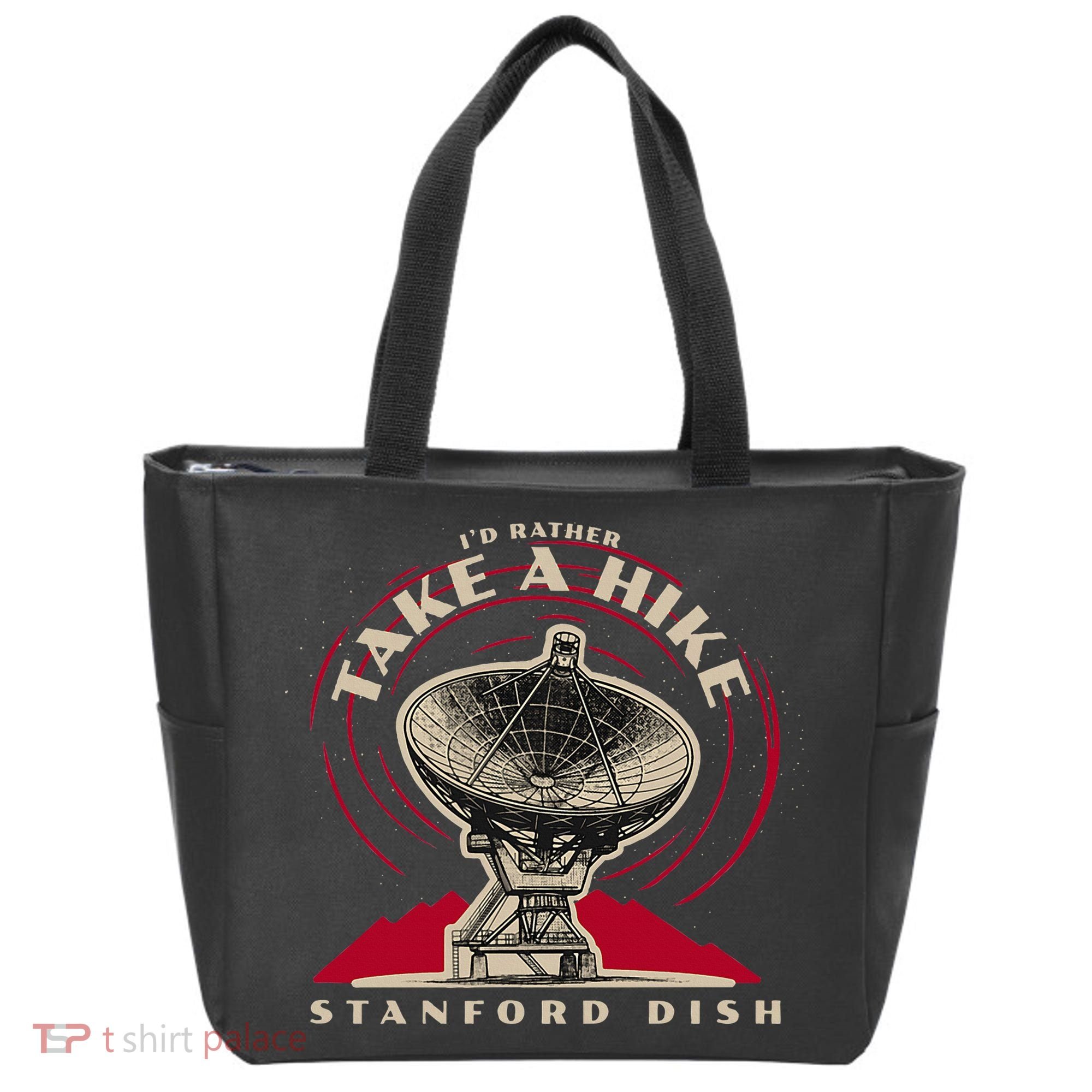 Id Rather Take A Hike S.T.A.N.F.O.R.D Dish Trail Tote Bag