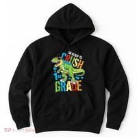 Im Ready To Crush 1st Grade Dinosaur T Rex Back To School Hoodie thumb 0