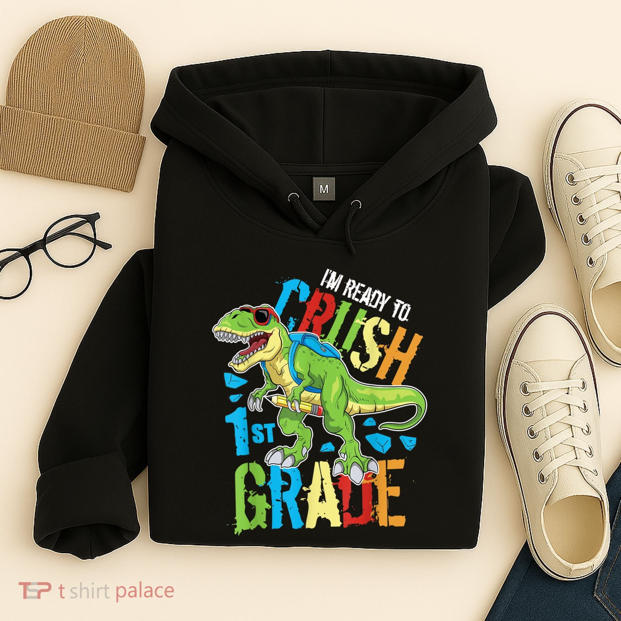 Im Ready To Crush 1st Grade Dinosaur T Rex Back To School Hoodie