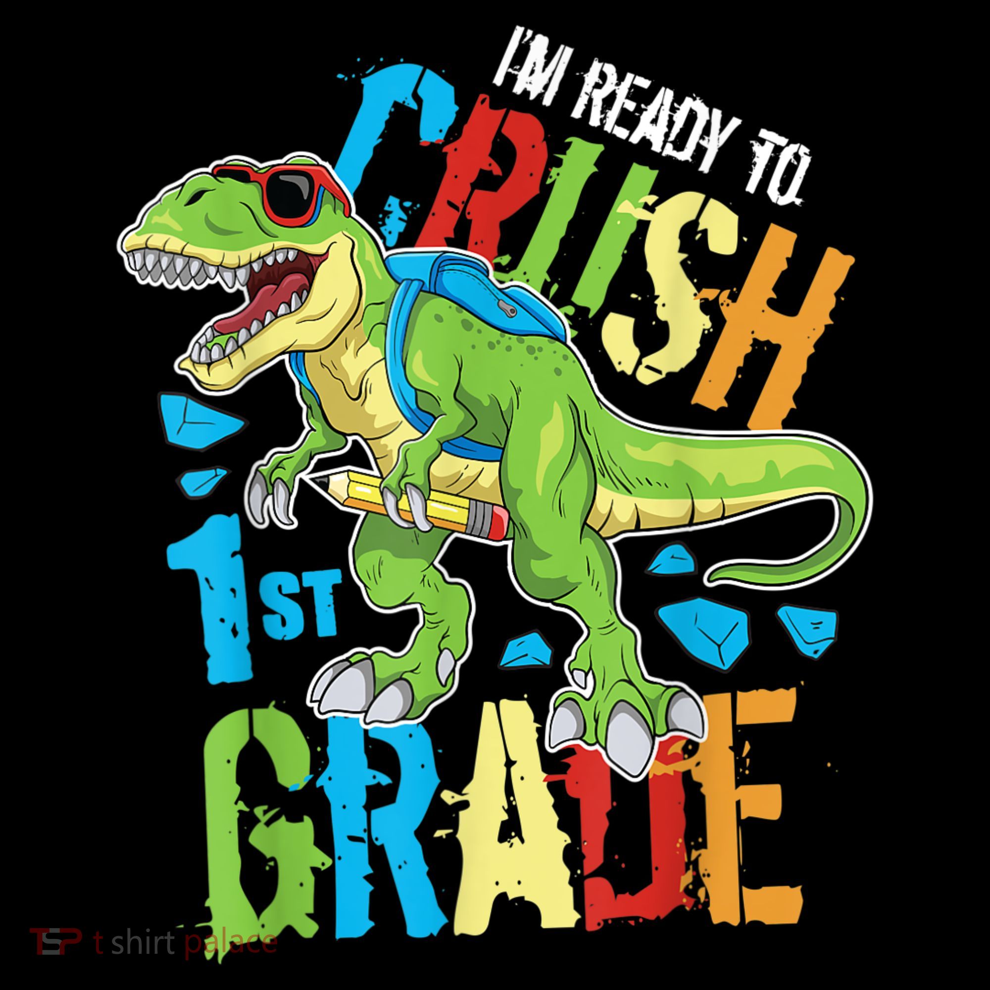 Im Ready To Crush 1st Grade Dinosaur T Rex Back To School Coffee Mug