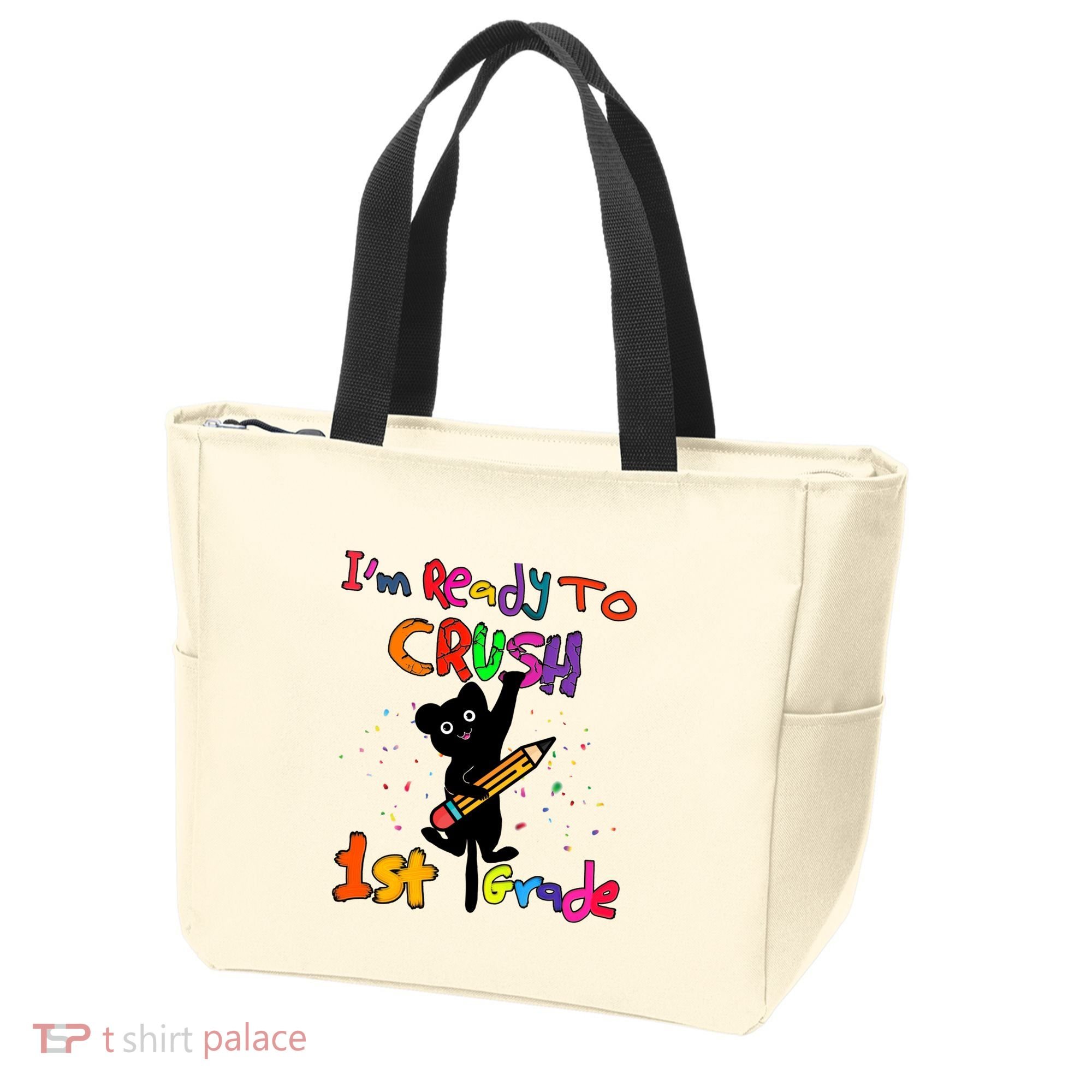 Im Ready To Crush 1St Grade First Grade Cat Cute Gift Tote Bag