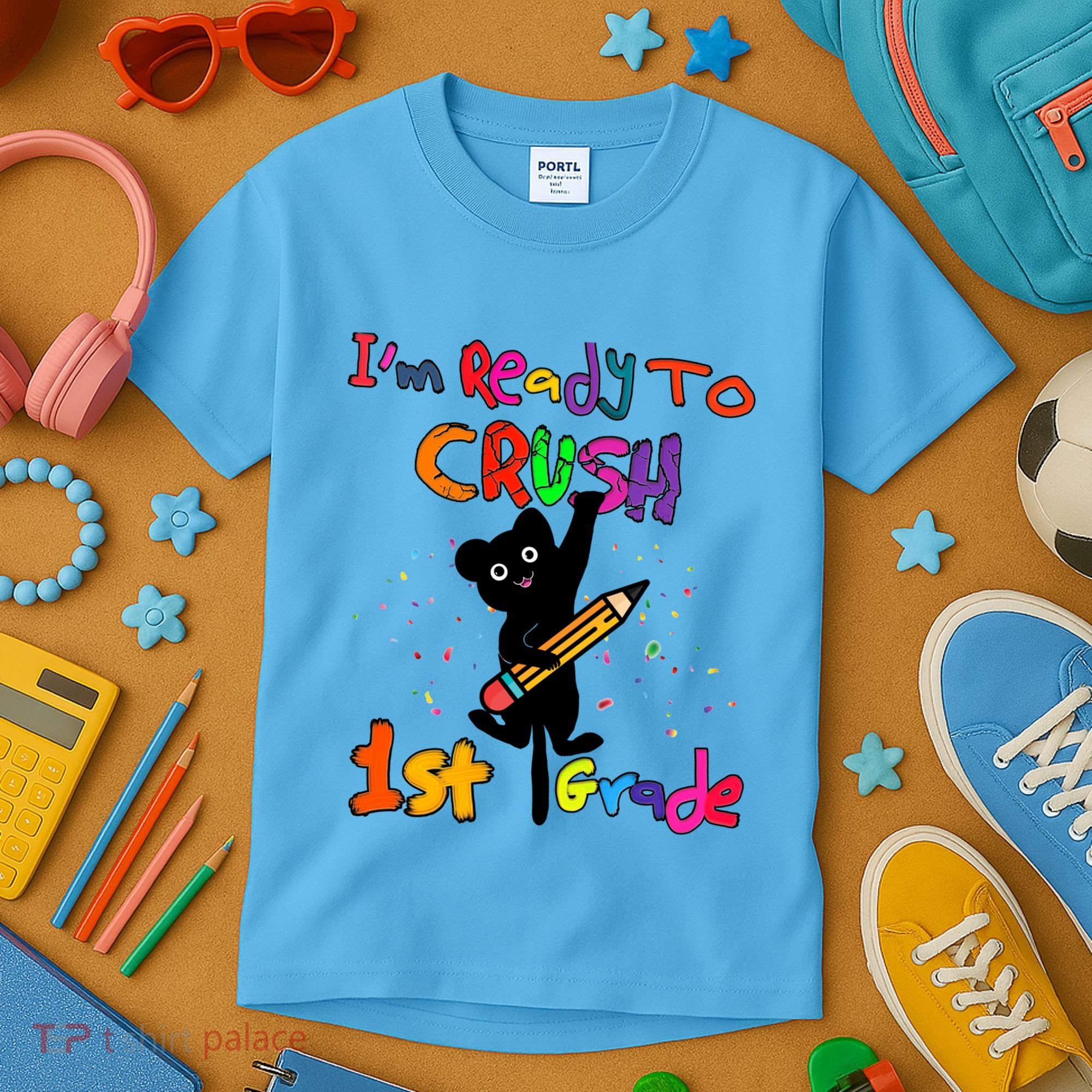 Im Ready To Crush 1St Grade First Grade Cat Cute Gift Kids T-Shirt